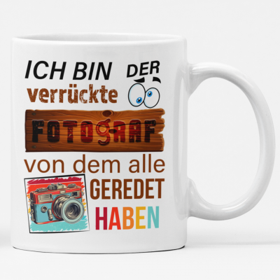 Tasse Fotograf Geschenk Spruch