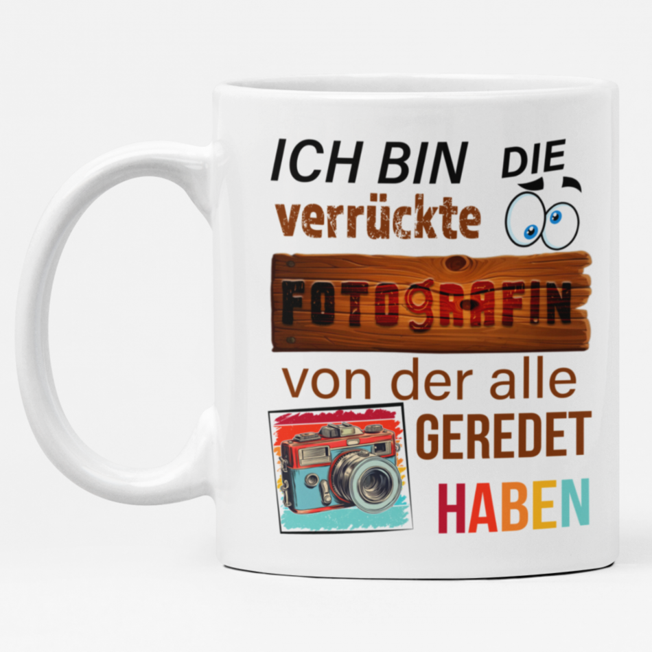Fotograf Tasse Geschenk Spruch verrückte Fotografin – Bild 2
