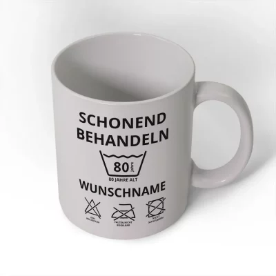 Geburtstagstasse - schonend behandeln
